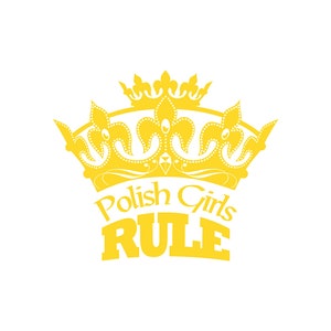 Polish Girls Rule For T-Shirt,Sweatshirt Hoodie,Long Sleeve Tee,Women's T-Shirt And Crew Neck Sweatshirt
