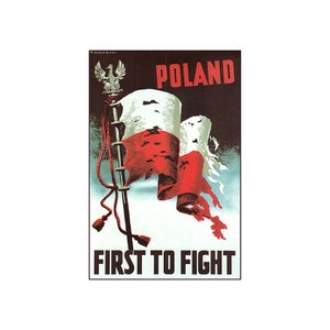 Vintage Poster: 1939 Poland, First to Fight For T-Shirt,Sweatshirt Hoodie,Long Sleeve Tee,Women's T-Shirt And Crew Neck Sweatshirt