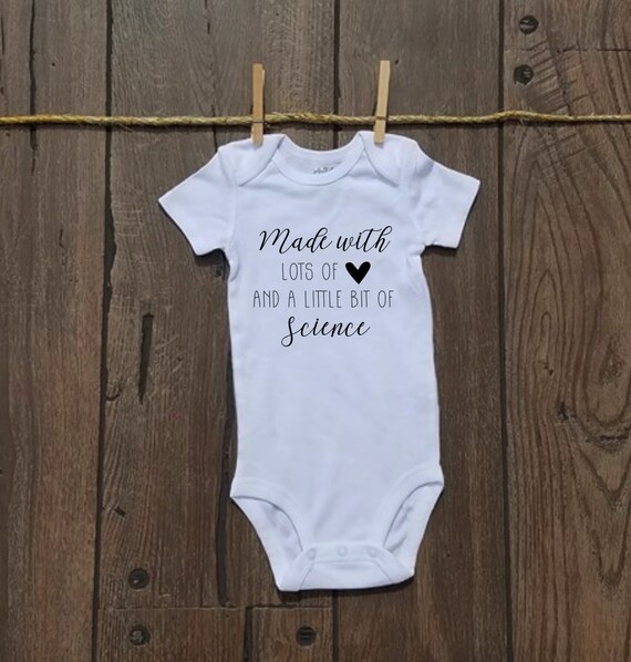 made with love and science onesie