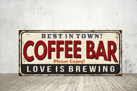 Coffee Sign Coffee Signs Vintage Style Coffee Sign Cafe Sign Etsy