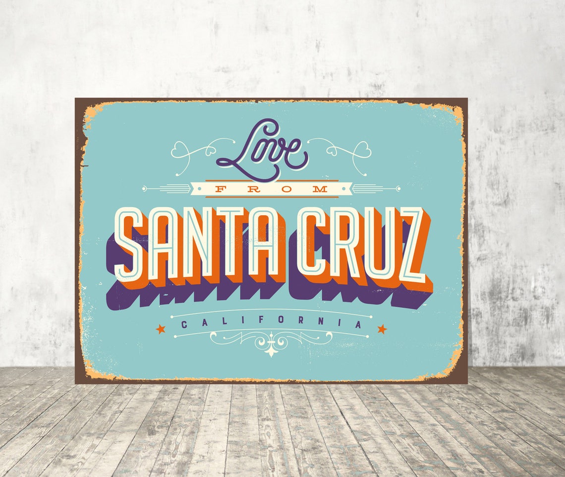 Love From Santa Cruz Santa Cruz Sign City Wall Art Santa Cruz Etsy