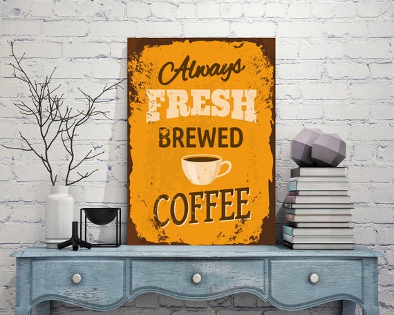 Coffee Sign Vintage Style Coffee Sign Cafe Sign Restaurant Etsy