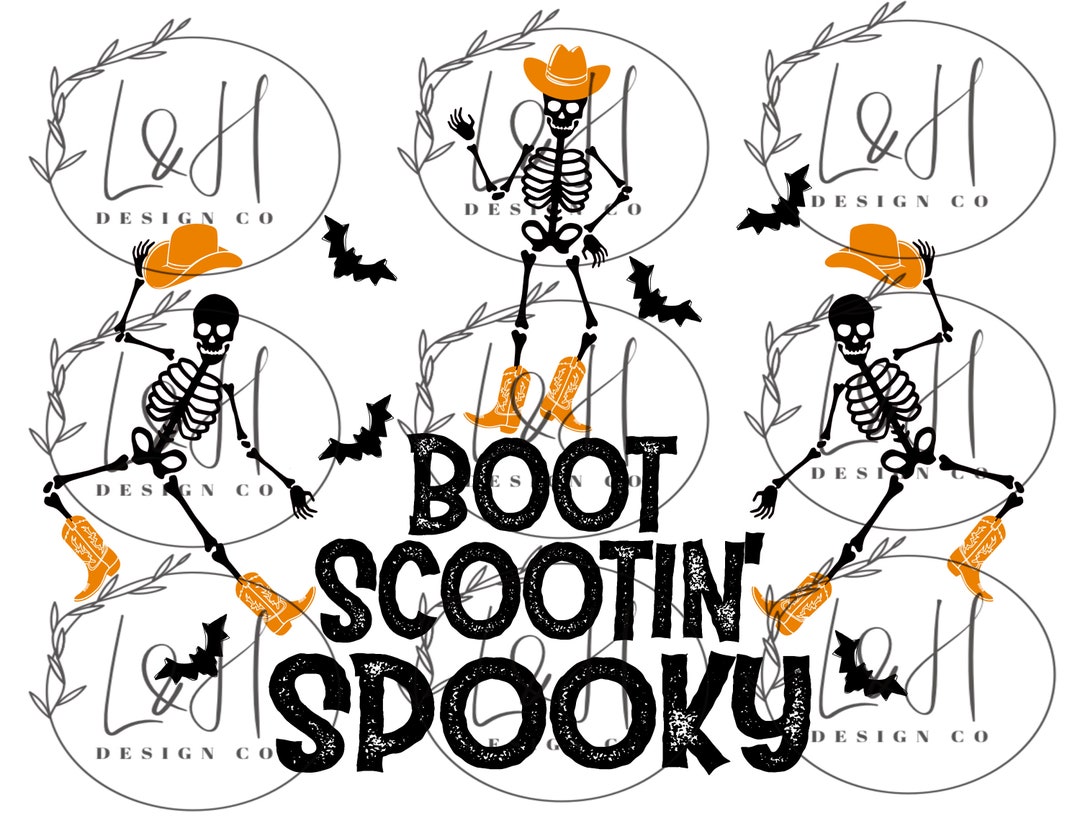 Boot Scootin Spooky, Skelton, Halloween, Sublimation, Png, Instant