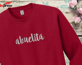 Abuelita and Abuelito Personalized Embroidered Sweatshirts,  Young and Old, Grandparents, Proud Grandparent, grandmother and grandfather.