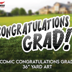Comic Congratulations Grad! Yard Sign with Comic Book Theme