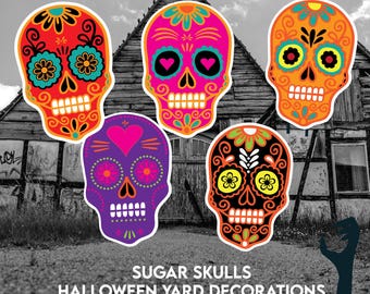 5 Halloween Sugar Skulls Yard signs | 5 Colorful Skulls in a Set | Day of the Dead Halloween  Yard Art | Trick or Treat |