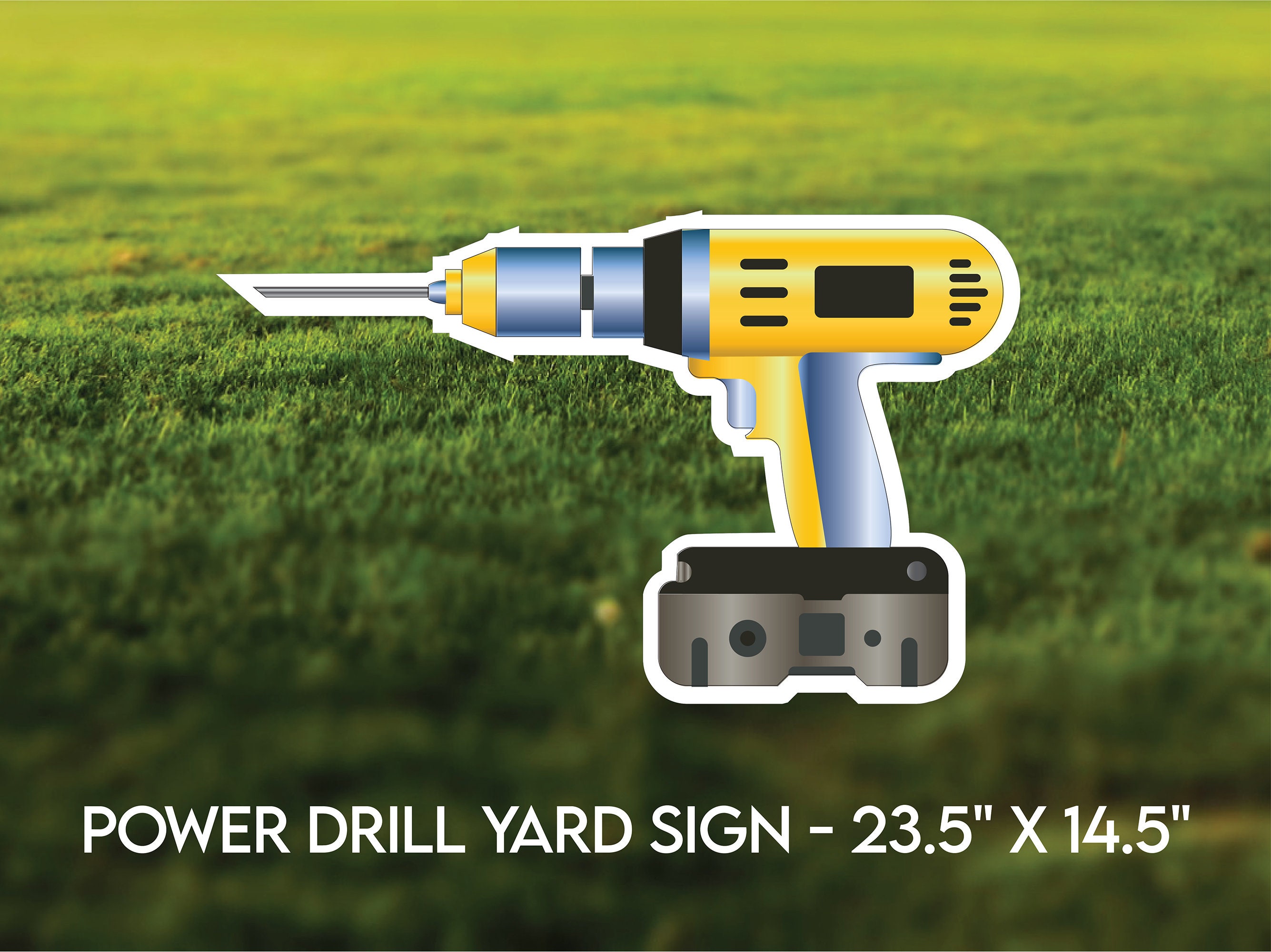Power Drill Tool Themed Yard Decor Sign on Corrugated Plastic Etsy