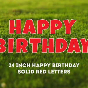 Happy Birthday Solid Red  - 24&quot; Tall Letters - Corrugated Plastic