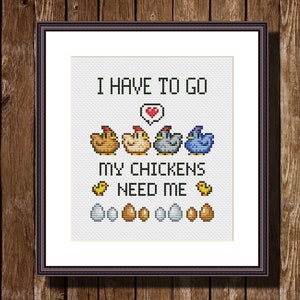 Stardew Valley inspired My Chickens Need Me Funny Video Game Cross Stitch Pattern PDF Instant Download