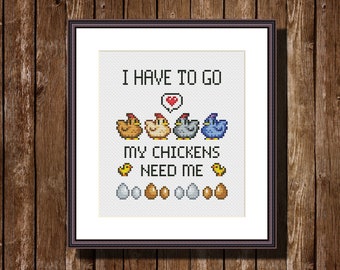 Stardew Valley inspired My Chickens Need Me Funny Video Game Cross Stitch Pattern PDF Instant Download