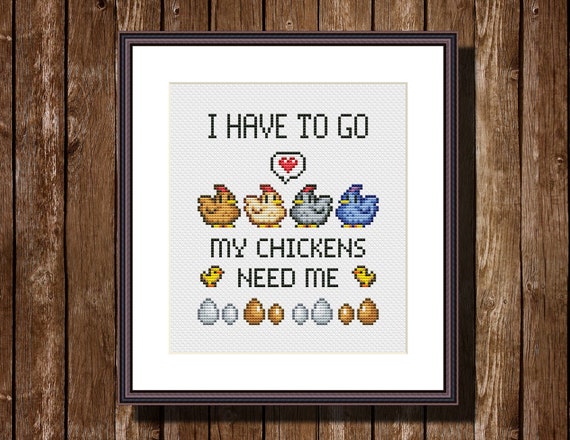 Stardew Valley Inspired My Chickens Need Me Funny Video Game - Etsy Stardew Valley Inspired My Chickens Need Me Funny Video Game - Etsy