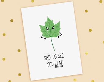 Funny Leaving Card