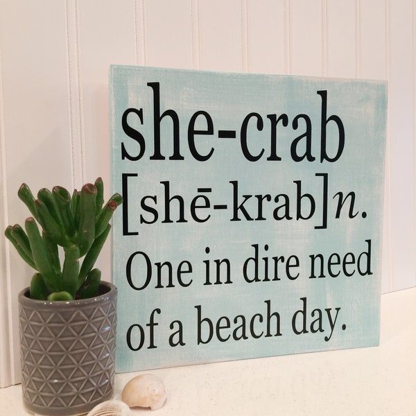 Crab sign crab decor funny beach sign she crab coastal decor girlfriend gift beach gift beach house decor beach wall art funny beach quote