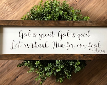 God is great, God is good framed wooden sign