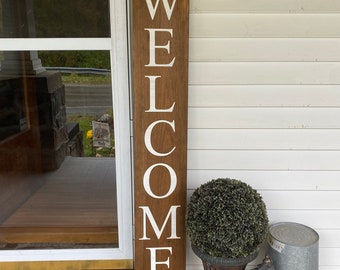 Front Porch Welcome Sign / Tall Welcome Sign