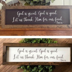 God is great, God is good framed wooden sign