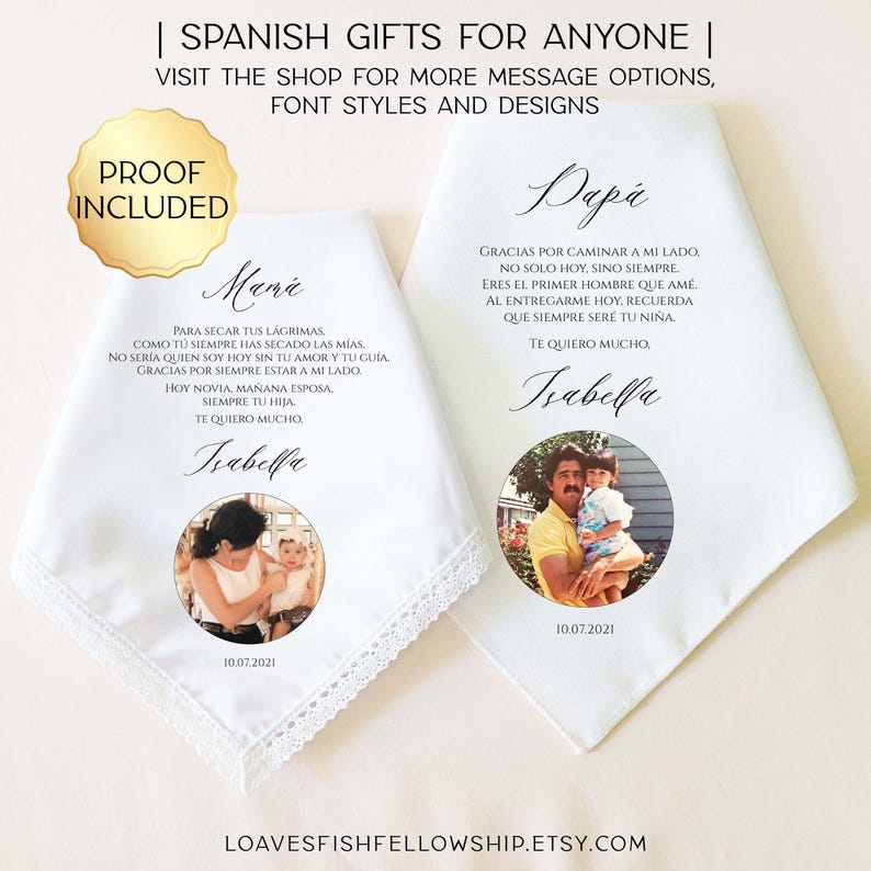 May include: White handkerchiefs with lace trim, personalized with photos and Spanish text. One says "Mam&aacute;" and the other "Pap&aacute;", with custom messages and the name "Isabella". Includes a proof seal.
