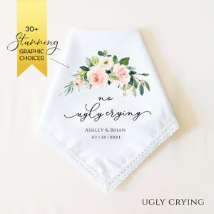 No Ugly Crying Personalized Wedding Handkerchief, Humorous Wedding Gift for Bride, Mother of the Bride, Maid of Honor gift, Sister of Bride