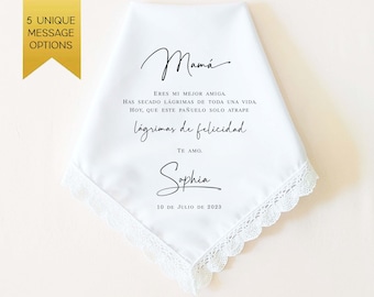 SPANISH Mother of the Bride Gift, Spanish Wedding Gift for Mom, Personalized Wedding Handkerchief, Pañuelo de Boda Para la Madre de la Novia