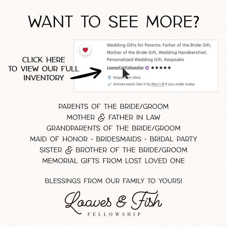 May include: White background with text: "WANT TO SEE MORE?" and "CLICK HERE TO VIEW OUR FULL INVENTORY." Lists wedding gift ideas, including gifts for parents, keepsakes, and bridal party. The Loaves & Fish Fellowship logo is at the bottom.