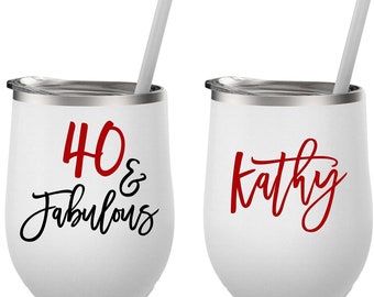 40th Birthday Wine Tumbler, 40th Birthday Gift for Women, Milestone Birthday Gift, Birthday Wine Cups