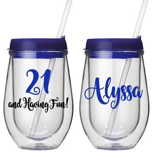 21st Birthday Wine Glass, 21st Birthday Gift for Her, Wine Tumbler with Straw