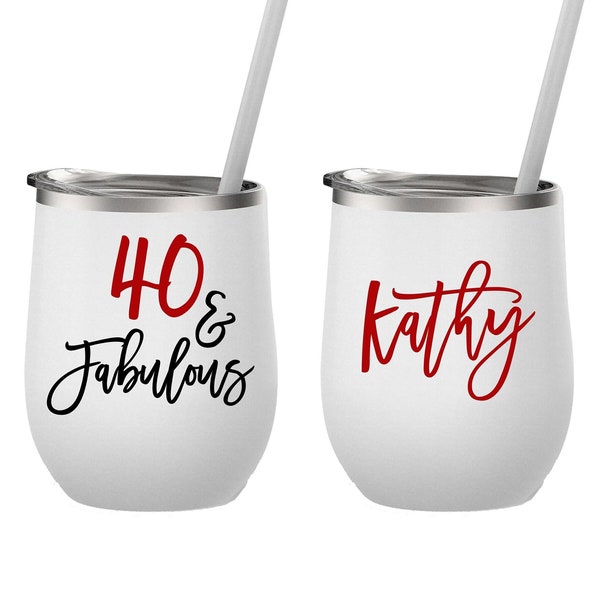 40th Birthday Wine Tumbler, 40th Birthday Gift for Women, Milestone Birthday Gift, Birthday Wine Cups