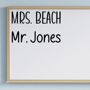Teacher Name Decal, Classroom Labels, Back to School, Whiteboard Decal, Teacher Organization