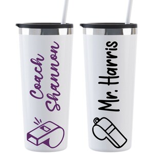 Personalized Coach Tumbler, Gym Teacher Gift, PE Teacher Tumbler, Sports Coach Gift