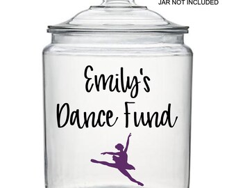 Personalized Dance Fund Decal, Competition Savings, Dancer Gifts