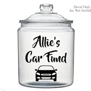 Car Fund Decal, New Driver Gift, Savings Decal, Gift for Teen Driver, Money Jar Decal, Teen Gift Under 10