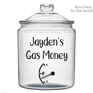 Gas Money Decal, Teen Savings Jar Decal, New Driver Gift, Money Jar Decal