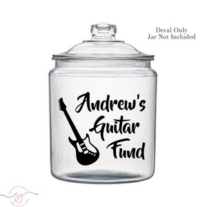 Guitar Fund Savings Decal, Acoustic Guitar Gift, Musician Gift, Money Jar Decal