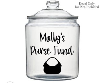 Purse Fund Decal, Shopping Decal, Fashion Lover Gift, Savings Decal