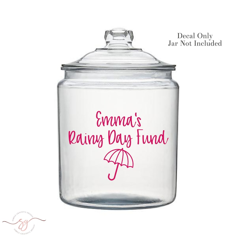 Rainy Day Fund Decal Money Jar Decal Savings Jar Decal ...