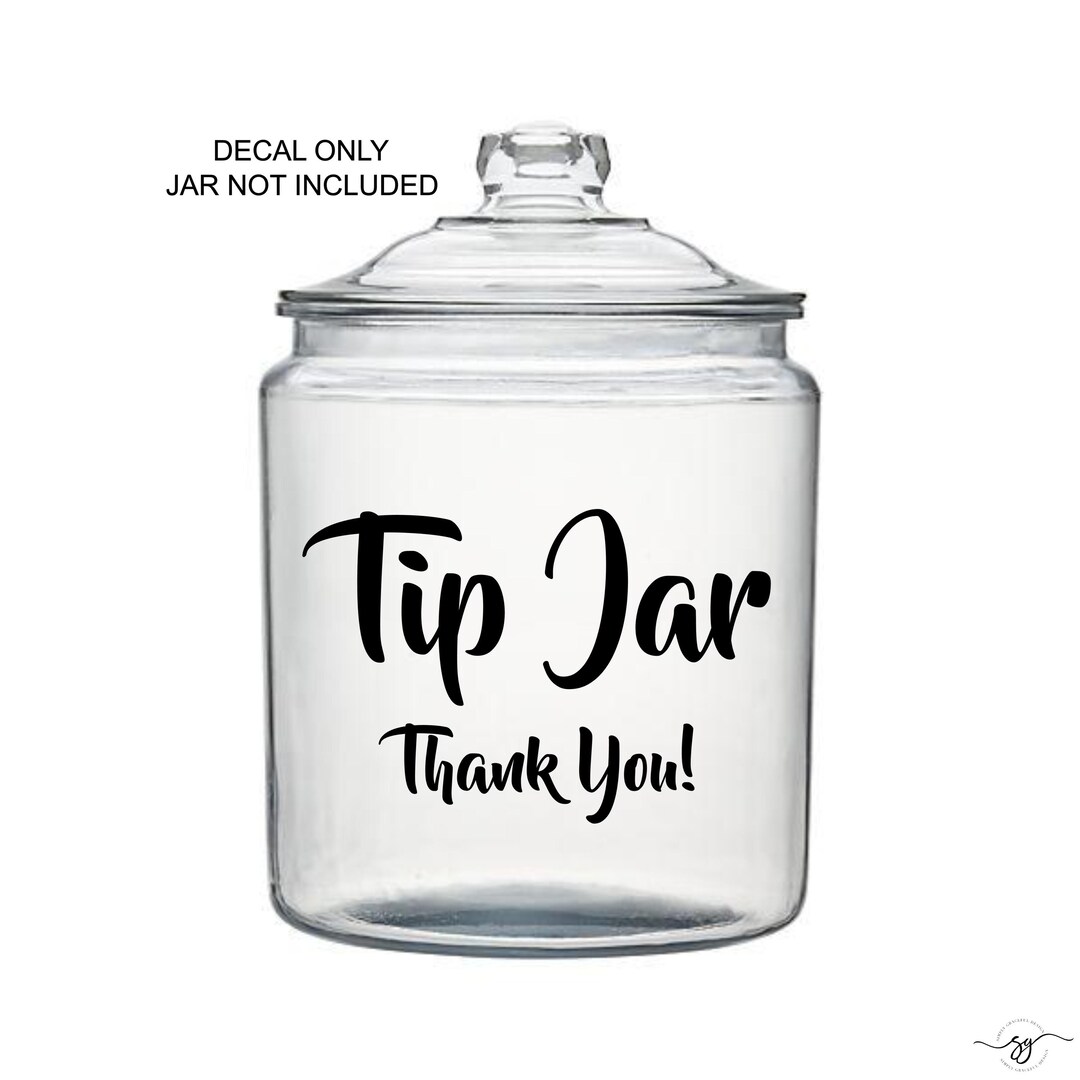 Custom Tip R Custom Tip Jar Decal, Bartender Gift, Musician Gift, Hair Stylist Gift ...