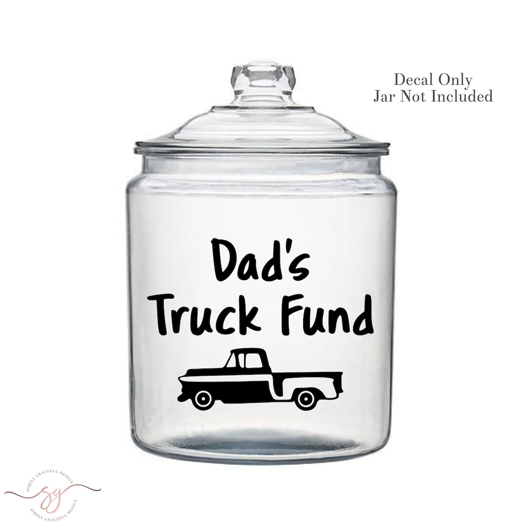 Truck Fund Decal, New Driver Gift, Savings Decal, Gift for Teen Driver ...