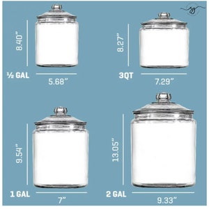 May include: Four clear glass jars with lids, labeled with their capacity and dimensions. The jars range in size from 1/2 gallon to 2 gallons, with heights from 8.40 inches to 13.05 inches. The widths range from 5.68 inches to 9.33 inches.