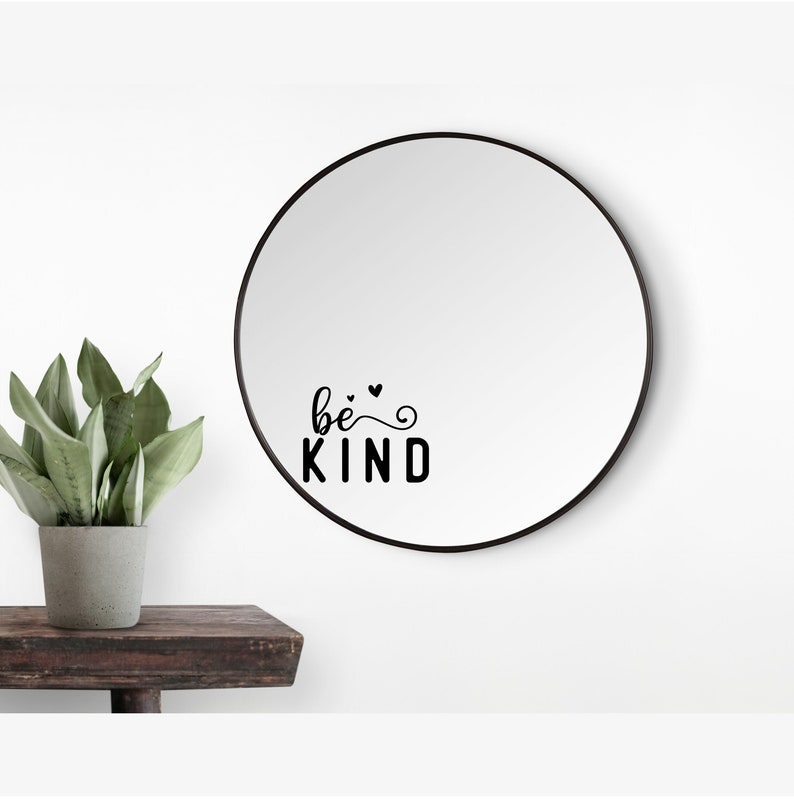 Be Kind Decal, Kindness Decal, Motivational Quote, Laptop Decal, Tumbler Decal image 1
