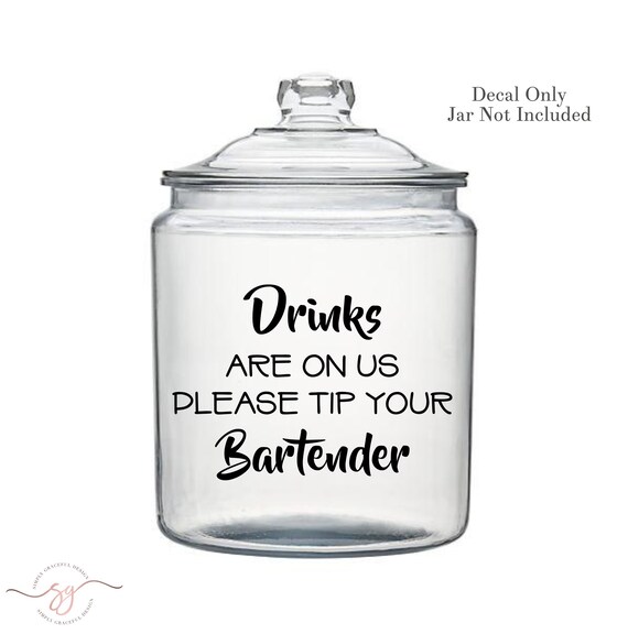 Wedding Bar Decal Bartender Tip Jar Open Bar Tip Decal Etsy