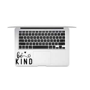 Be Kind Decal, Kindness Decal, Motivational Quote, Laptop Decal, Tumbler Decal image 3