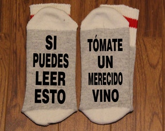 Si Puedes Leer Esto ... Tómate Un Merecido Vino (Word Socks - Funny Socks - Novelty Socks)