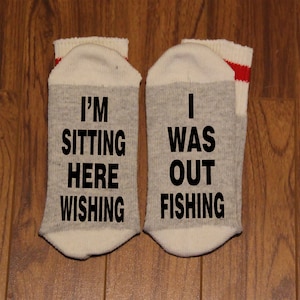 I&#39;m Sitting Here Wishing ... I Was Out Fishing (Word Socks - Funny Socks - Novelty Socks)