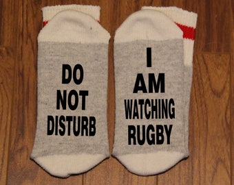 Do Not Disturb ... I Am Watching Rugby (Word Socks - Funny Socks - Novelty Socks)