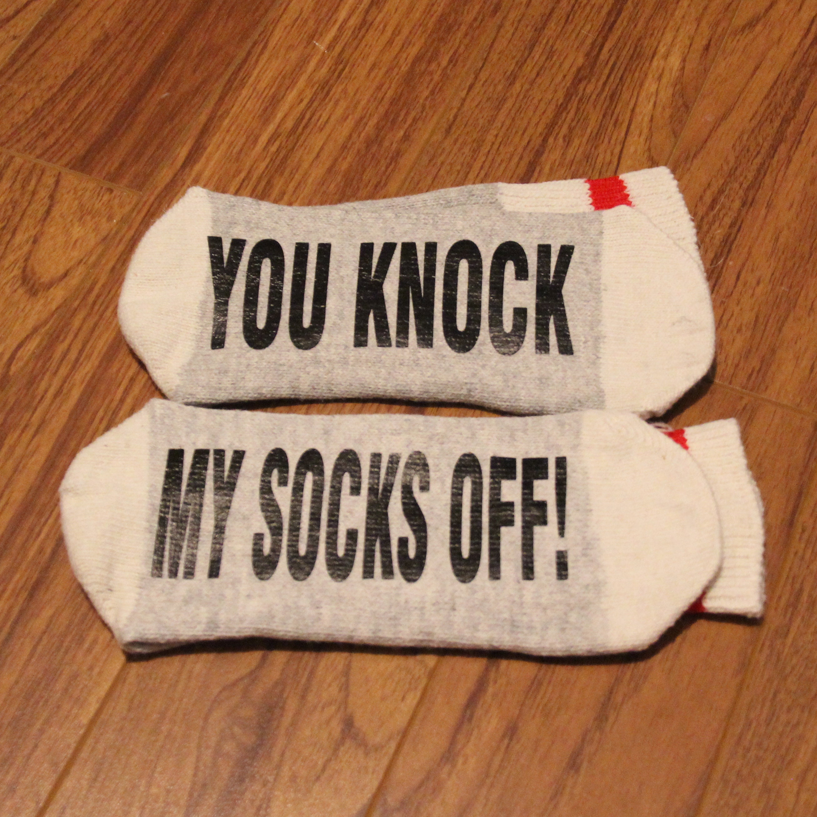 You Knock My Socks Off Word Socks Funny Socks Etsy