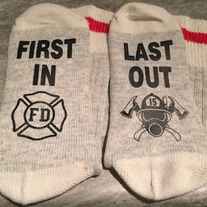 First In ... Last Out (Word Socks - Funny Socks - Novelty Socks) with Firefighter Logo and Breathing Apparatus design