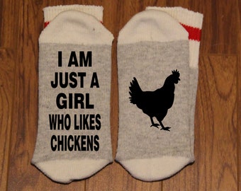 I Am Just A Girl Who Likes Chickens ... (with a Silhouette of a Chicken) (Word Socks - Funny Socks - Novelty Socks)