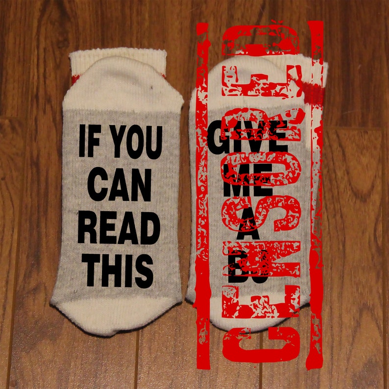 If You Can Read This ... Give Me A BJ Word Socks Funny Socks Novelty Socks image 1