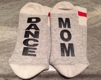 Dance ... Mom (Word Socks - Funny Socks - Novelty Socks)