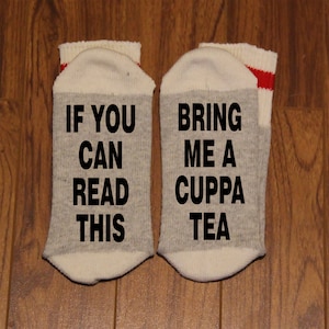 Wenn du das lesen kannst ... bringt mir eine Tasse Tee (Wort Socken - Lustige Socken - Neuheit Socken)